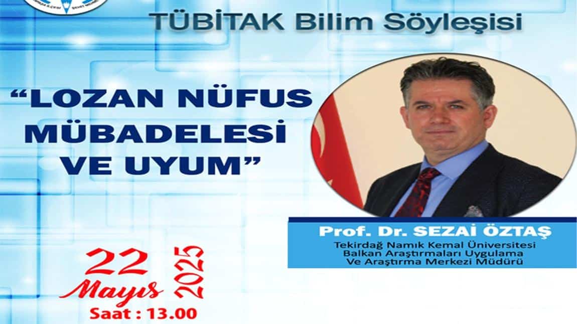 TÜBİTAK BİLİM SÖYLEŞİSİ