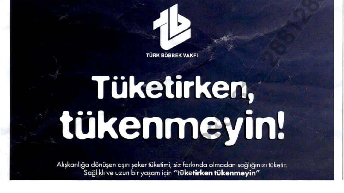 TÜKETİRKEN, TÜKENMEYİN!